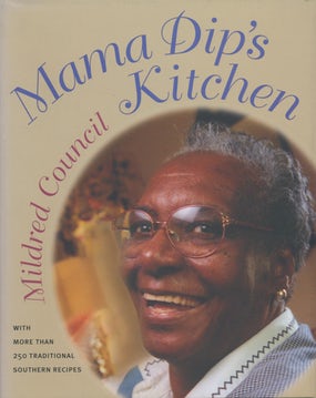 Mama Dip's Kitchen Cookbook
